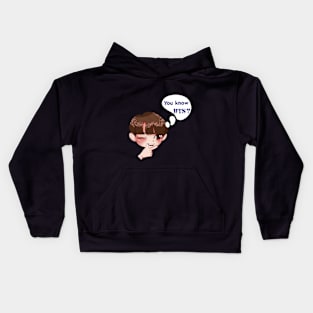 You know BTS? Kids Hoodie